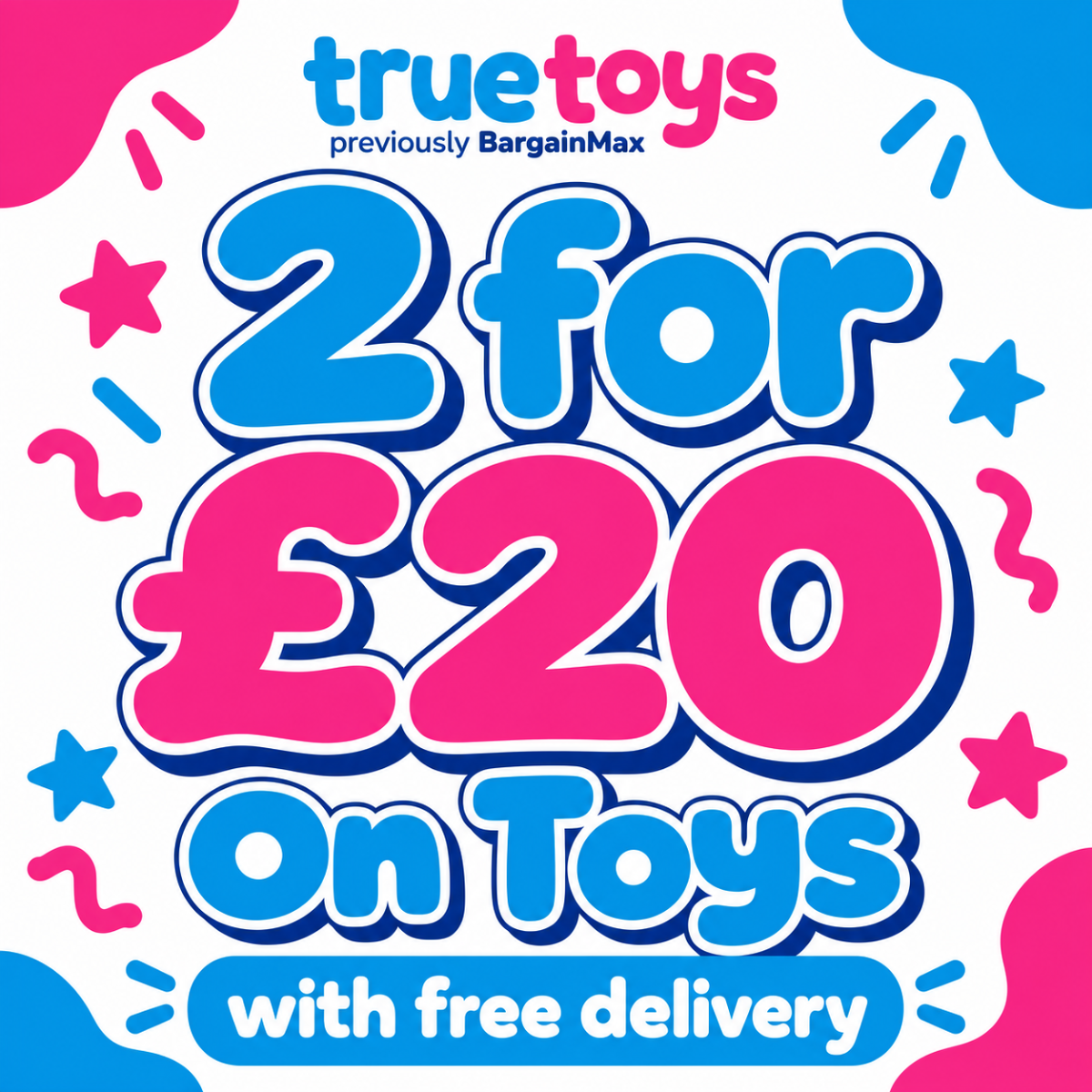 2 For £20 On Selected Toys With Free Delivery
